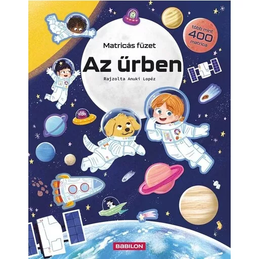 Matricás füzet - Az űrben - Több mint 400 matrica - Lenka Švecová