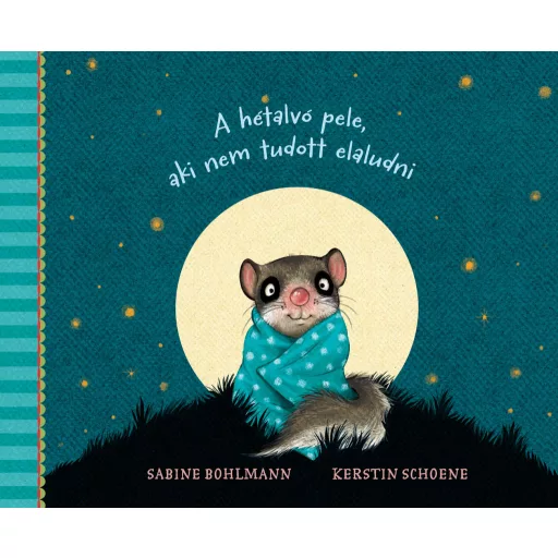 A hétalvó pele, aki nem tudott elaludni - Sabine Bohlmann