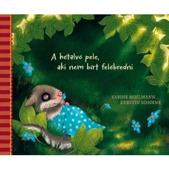   A hétalvó pele, aki nem bírt felébredni - Sabine Bohlmann