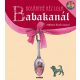 Babakanál - Kosáryné Réz Lola