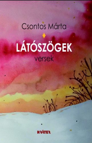 Látószögek - Csontos Márta