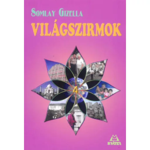 Világszirmok 4. - Somlay Gizella