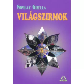 Világszirmok 5. - Somlay Gizella