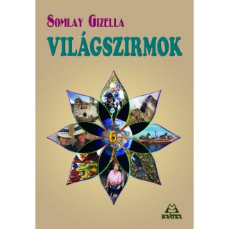 Világszirmok 6. - Somlay Gizella
