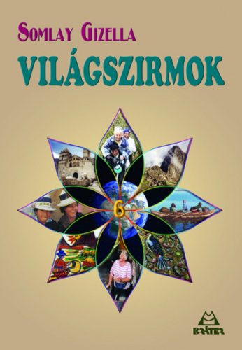 Világszirmok 6. - Somlay Gizella