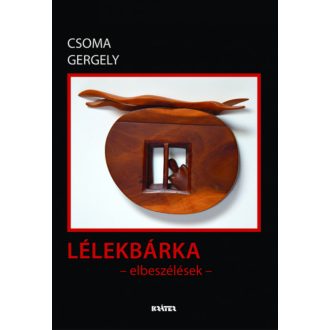 Lélekbárka - Csoma Gergely
