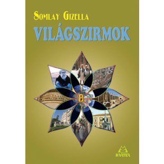 Világszirmok 8. - Somlay Gizella