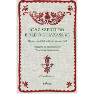 Igaz szerelem, boldog házasság