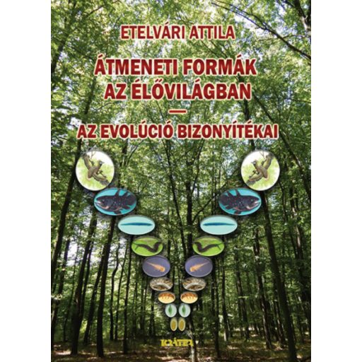 Átmeneti formák az élővilágban - Etelvári Attila