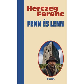 Fenn és lenn - Herczeg Ferenc