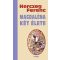 Magdaléna két élete - Herczeg Ferenc