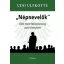 Népnevelők - Akik miatt Németország utat tévesztett - Udo Ulfkotte