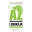 Az alkalmazkodás logikája - Miért kezdődik a siker mindig kudarccal? - Tim Harford