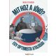 Mit hoz a jövő? - Egy optimista utazásai - Mark Stevenson