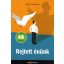 Rejtett énünk - Az önbecsapás 48 módja - David McRaney