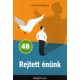 Rejtett énünk - Az önbecsapás 48 módja - David McRaney