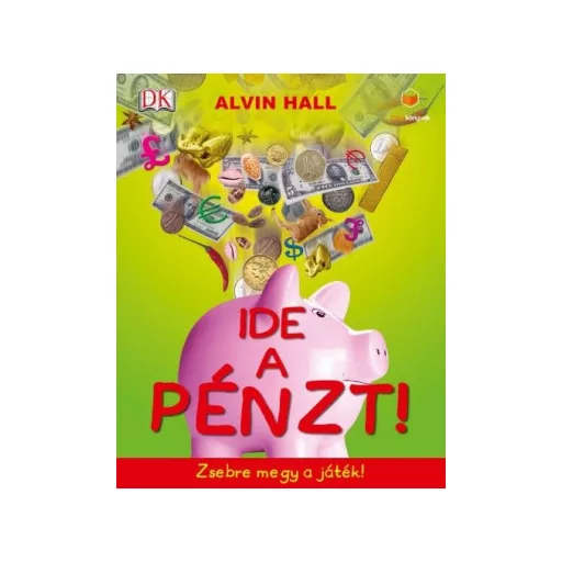 Ide a pénzt! - Zsebre megy a játék! - Alvin Hall