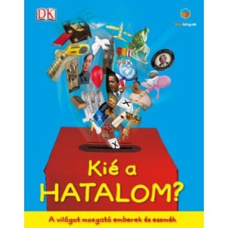   Kié a hatalom? - A világot mozgató emberek és eszmék - Andrew Marr