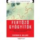 Fertőző gyógyítók - A gyermekágyi láz és Semmelweis különös története NAGY FELFEDEZÉSEK - Sherwin B. Nuland