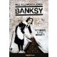 Banksy - Az ember a fal mögött - Will Ellsworth-Jones