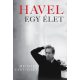 Havel - Egy élet - Michael Zantovsky
