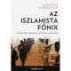 Az iszlamista főnix /Az Iszlám Állam születése és a Közel-Kelet újrafelosztása (Loretta Napoleo
