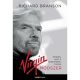 A Virgin-módszer /Minden, amit a vezetésről tudok (Richard Branson)