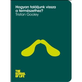 Hogyan találjunk vissza a természethez? - Tristan Gooley
