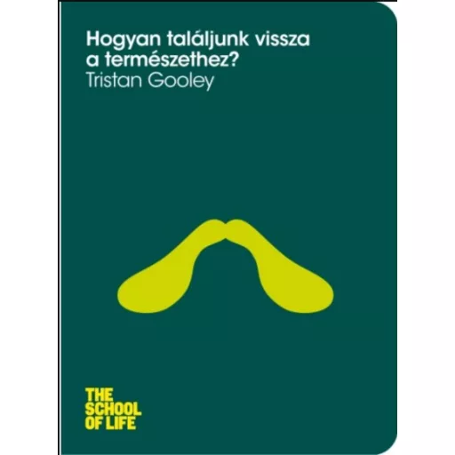 Hogyan találjunk vissza a természethez? - Tristan Gooley