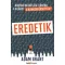 Eredetik - Hogyan mozdítják előrébb a világot a nonkonformisták? - Adam Grant