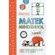 Matek mindenhol /101 gondolkodtató játék és feladvány (Rob Eastaway)