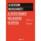 Alkossunk maradandót! - Az értékteremtő vállalkozás felépítése (Jocelyn K. Glei)