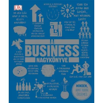 A business nagykönyve /Minden, amit tudni érdemes (Válogatás)