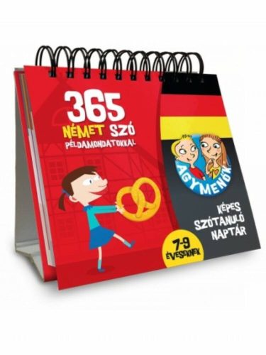 Agymenők képes szótanuló naptár - Német 7-9 éveseknek /365 szó példamondatokkal (Válogatás)