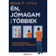 Én, jómagam és a többiek - Hogyan befolyásolja személyiségünk a jóllétünket? - Brian R. Little