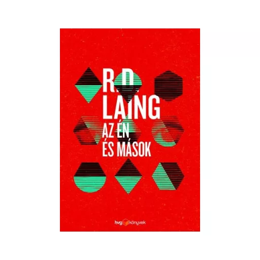 Az én és mások - Laing R. D.