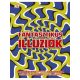 Fantasztikus illúziók /Meghökkentő optikai csalódások, trükkös fejtörők és rejtvények (Válogatá