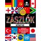 Zászlók könyve - Zászlók és történetük a világ minden tájáról /Több mint 250 matrica és egy tér
