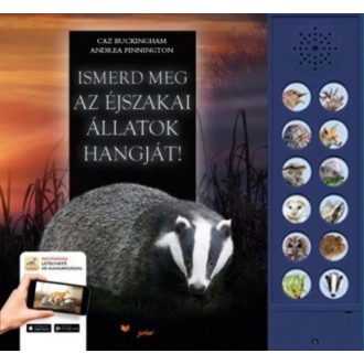   Ismerd meg az éjszakai állatok hangját! - Caz Buckingham - Andrea Pinnington