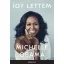 Így lettem - Michelle Obama