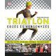 Triatlon, edzés és versenyzés (James Beckinsale)