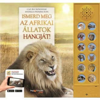   Ismerd meg az afrikai állatok hangját! - Caz Buckingham - Andrea Pinnington