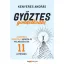 Győztes gondolkodás - Kenyeres András