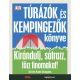 Túrázók és kempingezők könyve - Kirándulj, sátrazz, főzz finomakat! (Ed Douglas)