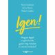 Igen! - Hogyan legyél magabiztosabb, győzz meg másokat és szerezz barátokat? - Noah Goldstein