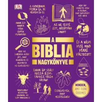A Biblia nagykönyve - Minden, amit tudni érdemes (Válogatás)