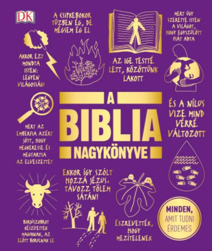 A Biblia nagykönyve - Minden, amit tudni érdemes (Válogatás)