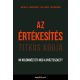 Az értékesítés titkos kódja - Mi különbözteti meg a győzteseket? (Ian Mills)