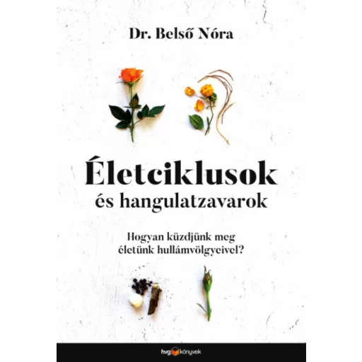 Életciklusok és hangulatzavarok - Belső Nóra