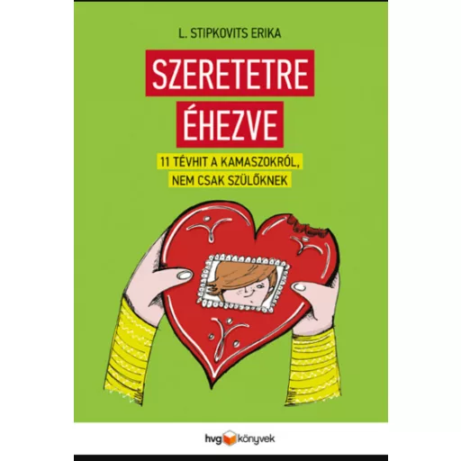 Szeretetre éhezve - L. Stipkovits Erika